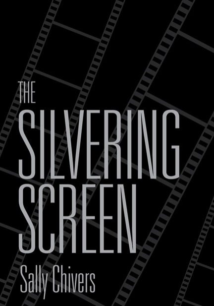book cover - the silvering screen